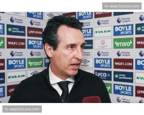 赛前发布会:埃梅里确认明斯将首发,旨在增强阿斯顿维拉后场出球能力 赛前发布会:埃梅里确认明斯将首发,旨在增强阿斯顿维拉后场出球能力